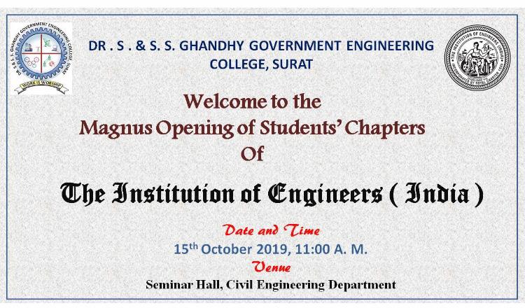 ડો. S & SS ગાંધી સરકારી ઇજનેરી કોલેજ, સુરત ખાતે Institutions of Engineers (India) સ્ટુડન્ટસ ચેપ્ટર ઉદ્ઘાટન સમારોહ