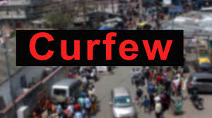 Curfew imposed in Lower Dibang Valley